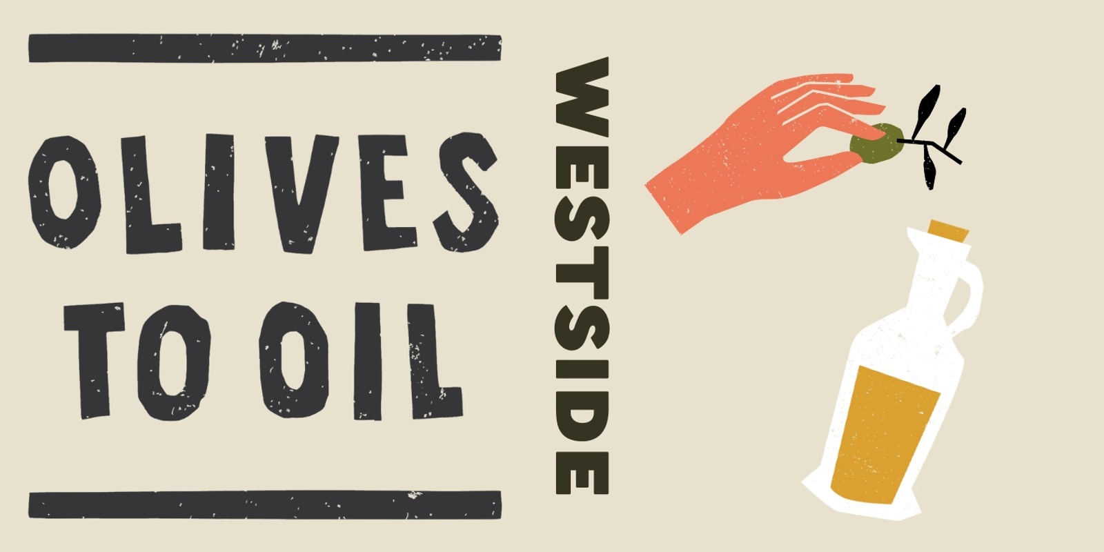 Banner image for Olives to Oil - Westside