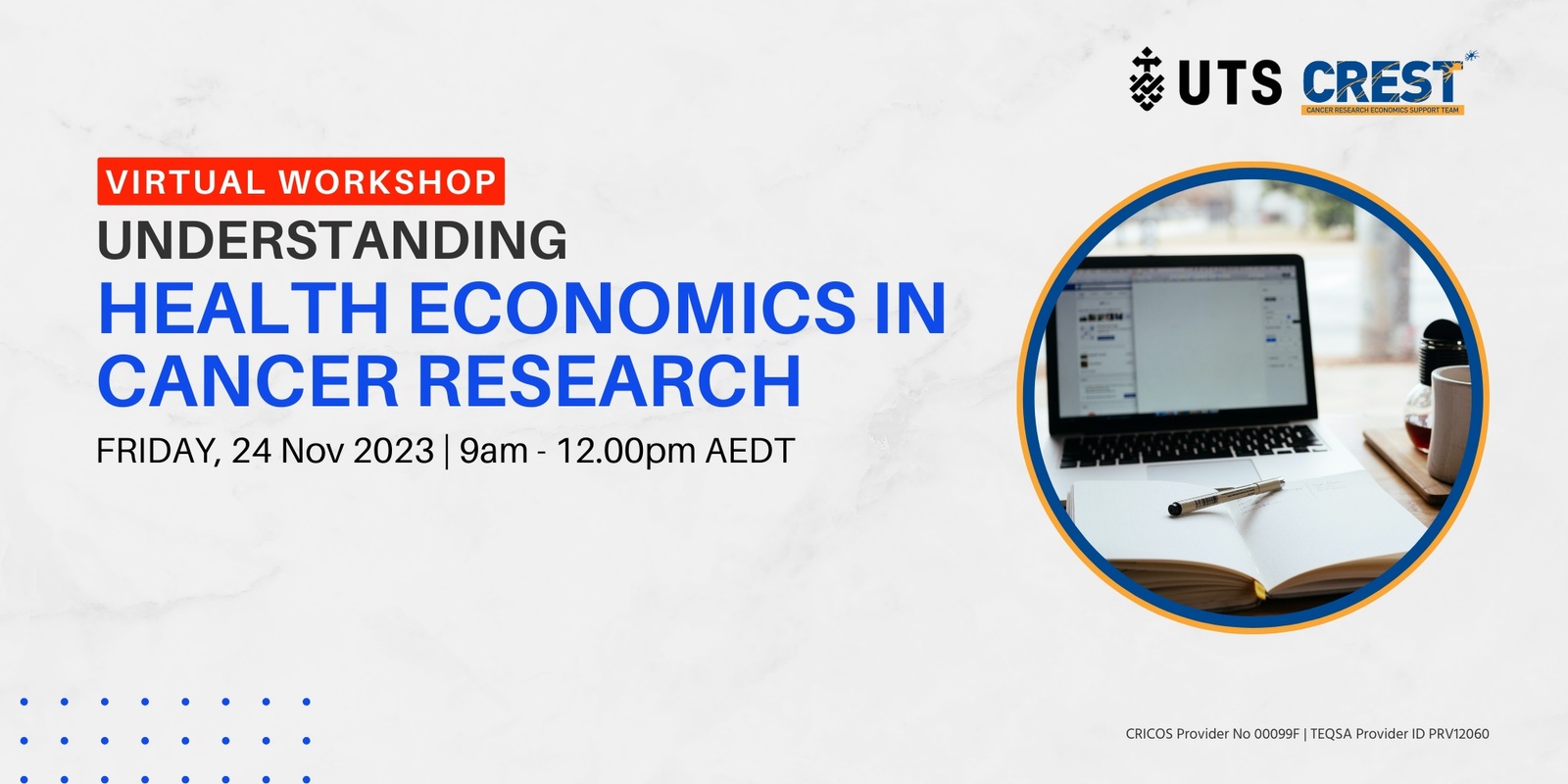 Banner image for Virtual Workshop  - Understanding Health Economics in Cancer Research 