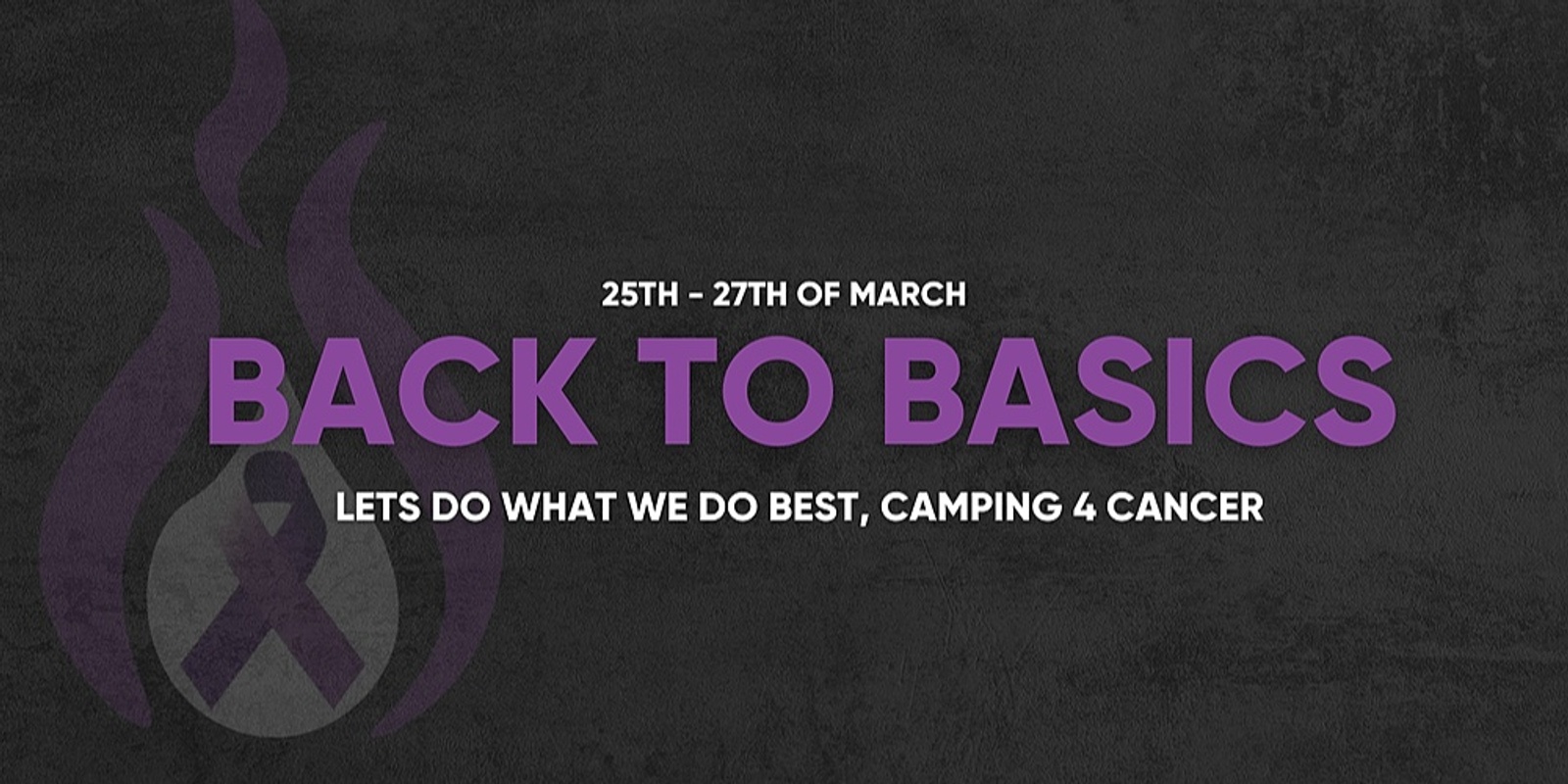 Banner image for CAMP4CANCER Back to basics 2022! (2021 November rollover)