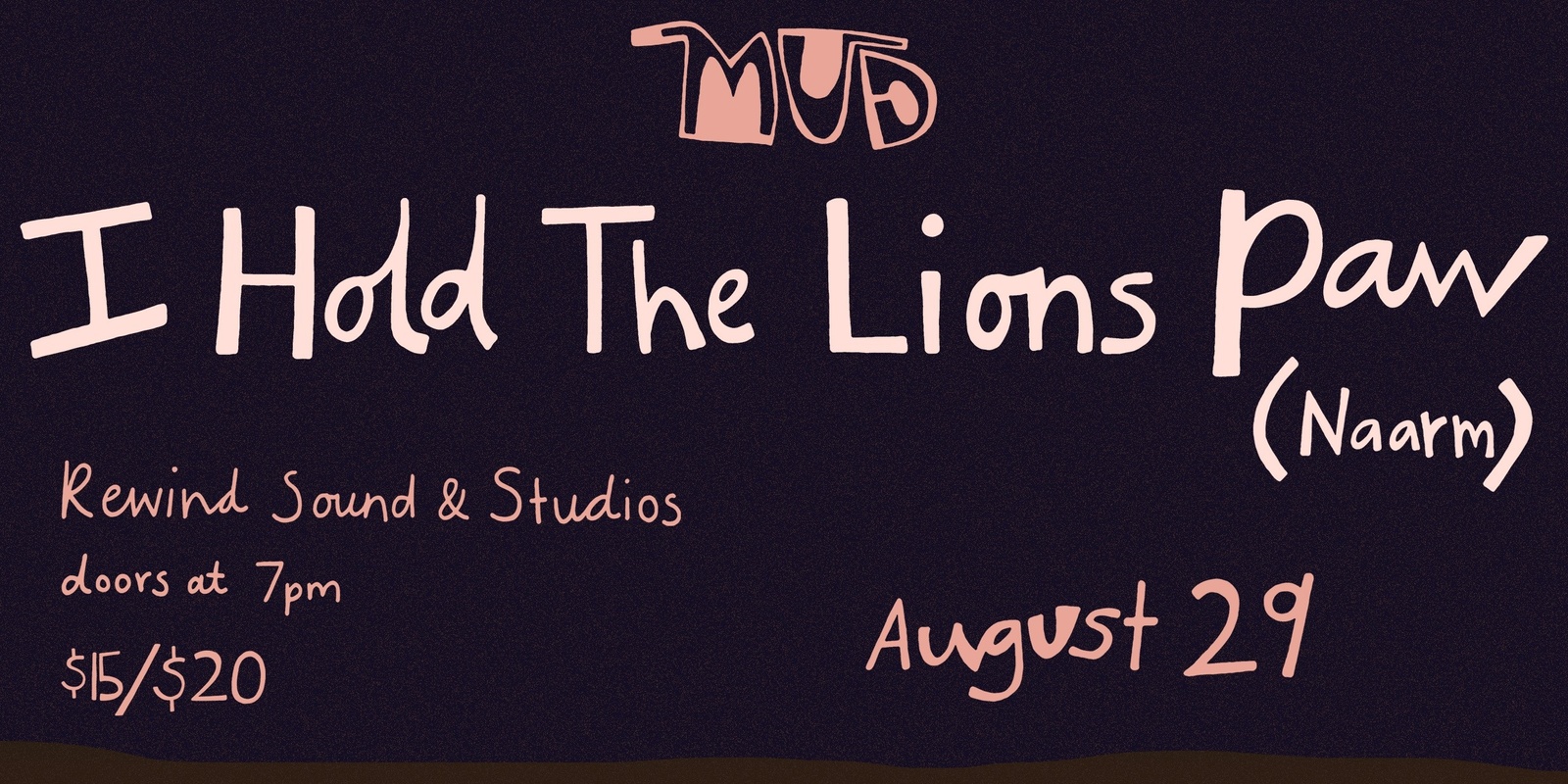 Banner image for MUD Presents: I Hold The Lion's Paw (Naarm)