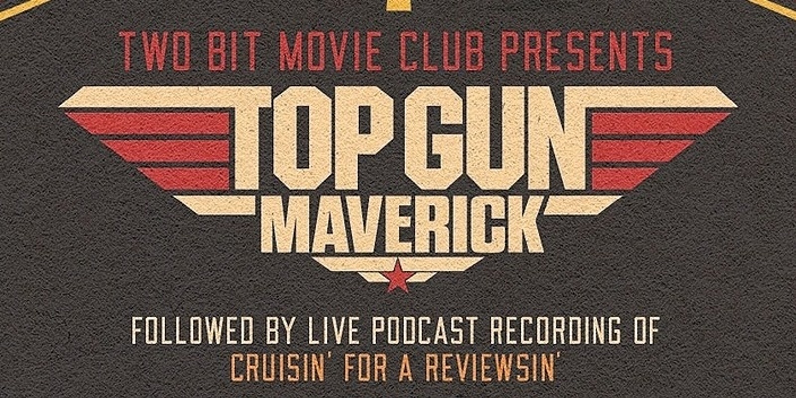 Banner image for Two Bit Movie Club - Top Gun: Maverick at New Farm Cinemas