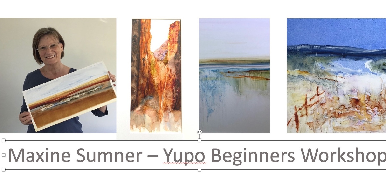 Banner image for Maxine Sumner Yupo Beginners Workshop