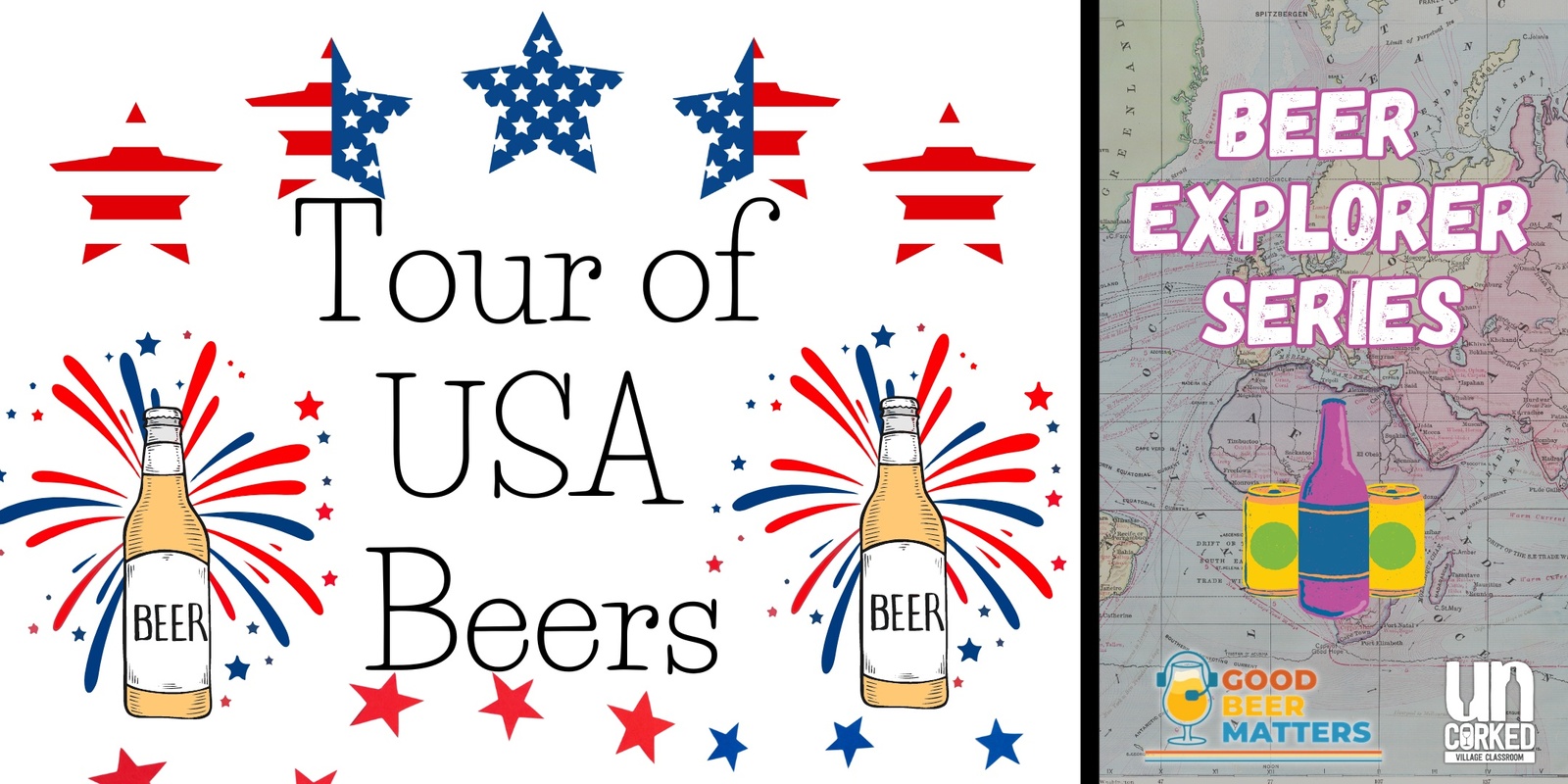Banner image for Tour of USA Beers at UnCorked Village Classroom