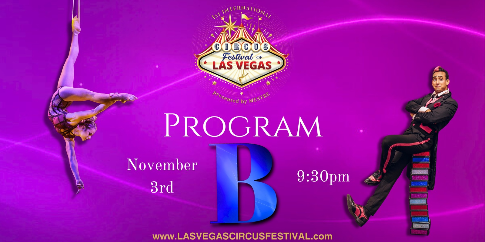 Banner image for 1st International Circus Festival of Las Vegas - Program B