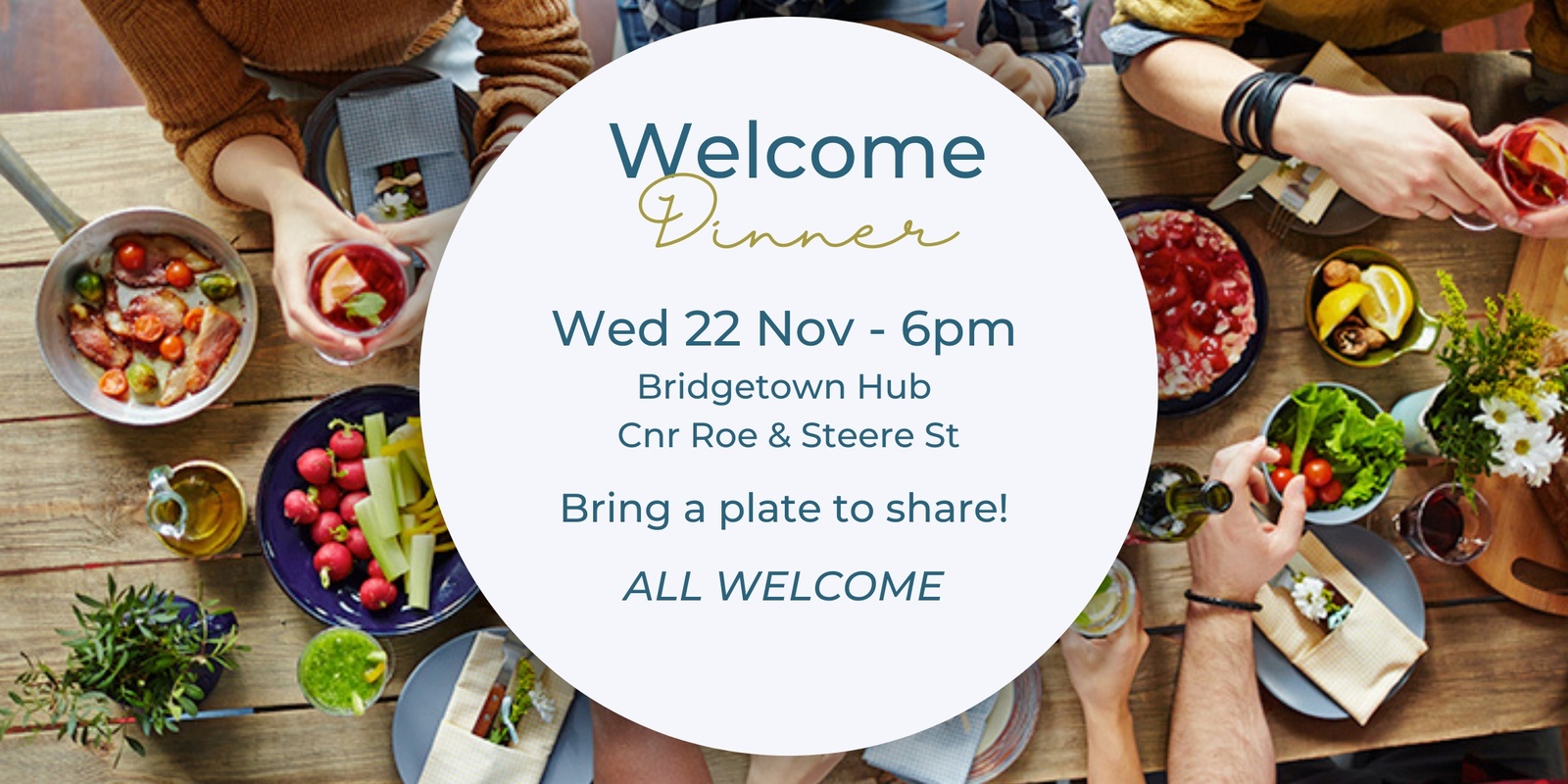 Banner image for Welcome Dinner - Bridgetown Community Dinner - November 