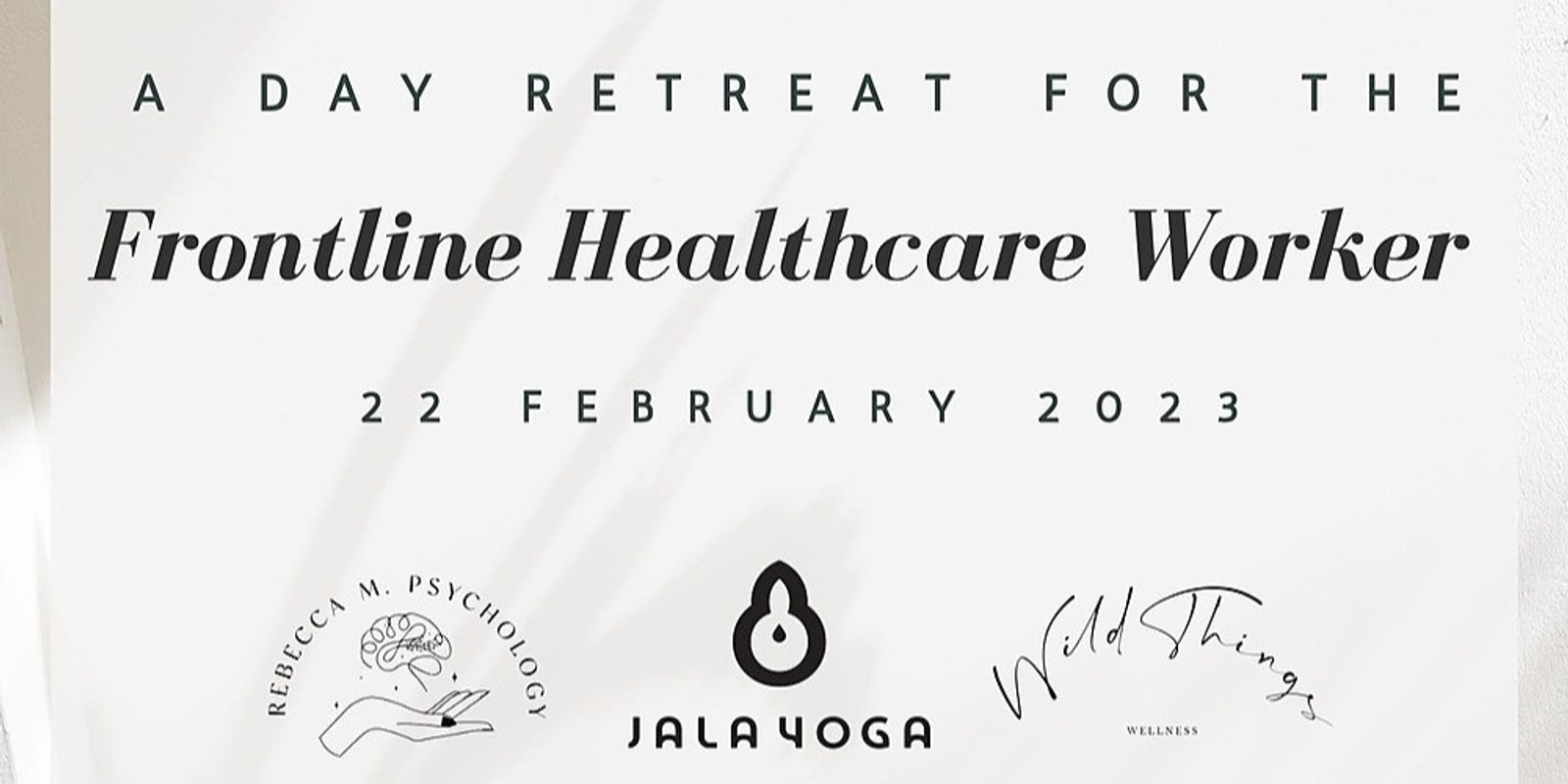 Banner image for A Day Retreat for the Frontline Healthcare Worker