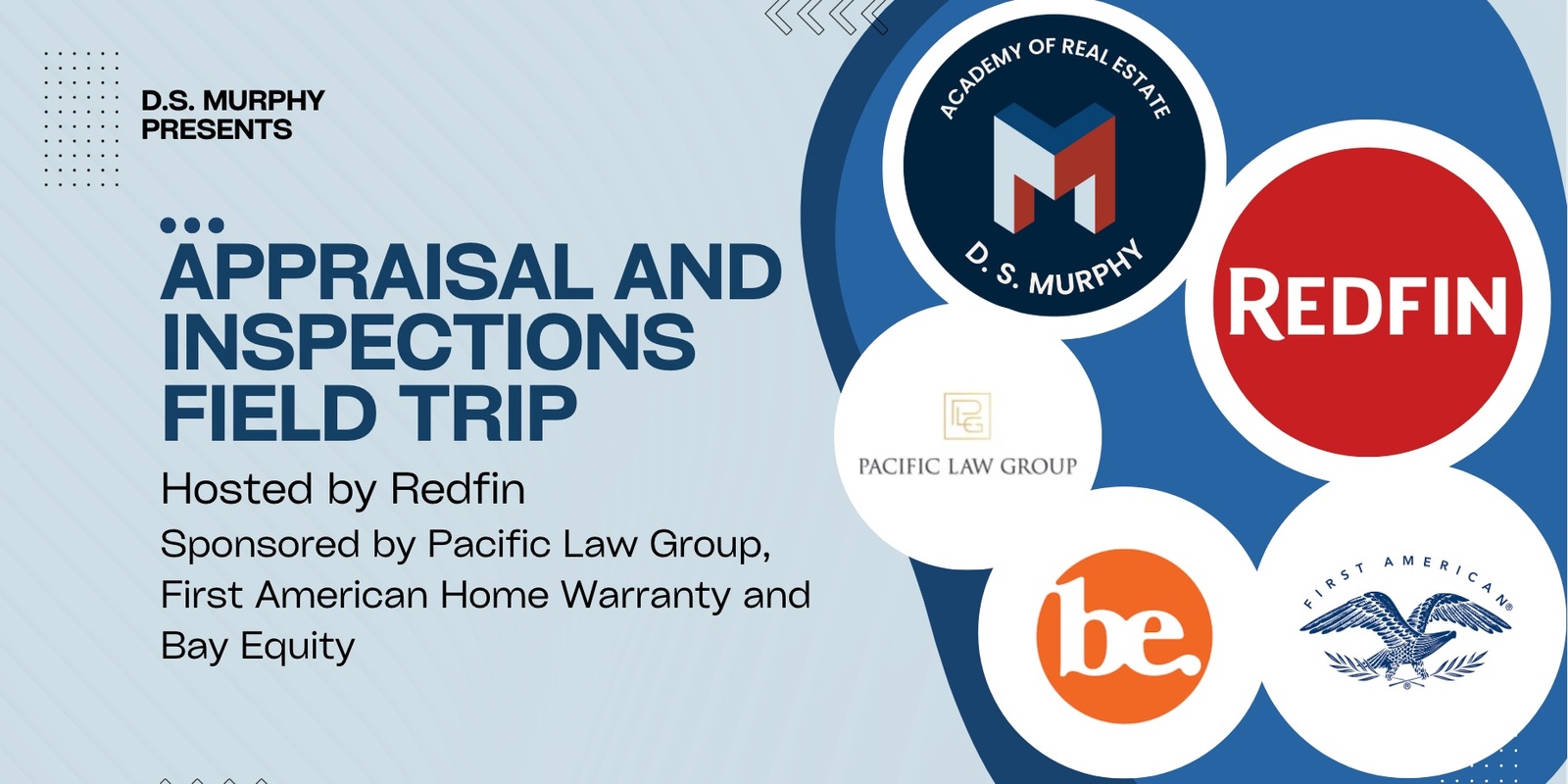 Banner image for Appraisal and Inspections Field Trip Class with Redfin