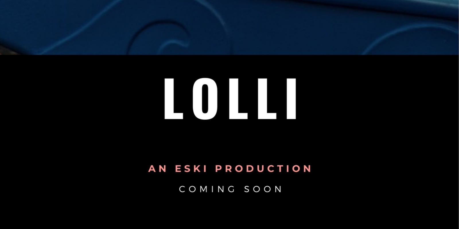 Banner image for Lolli Premiere