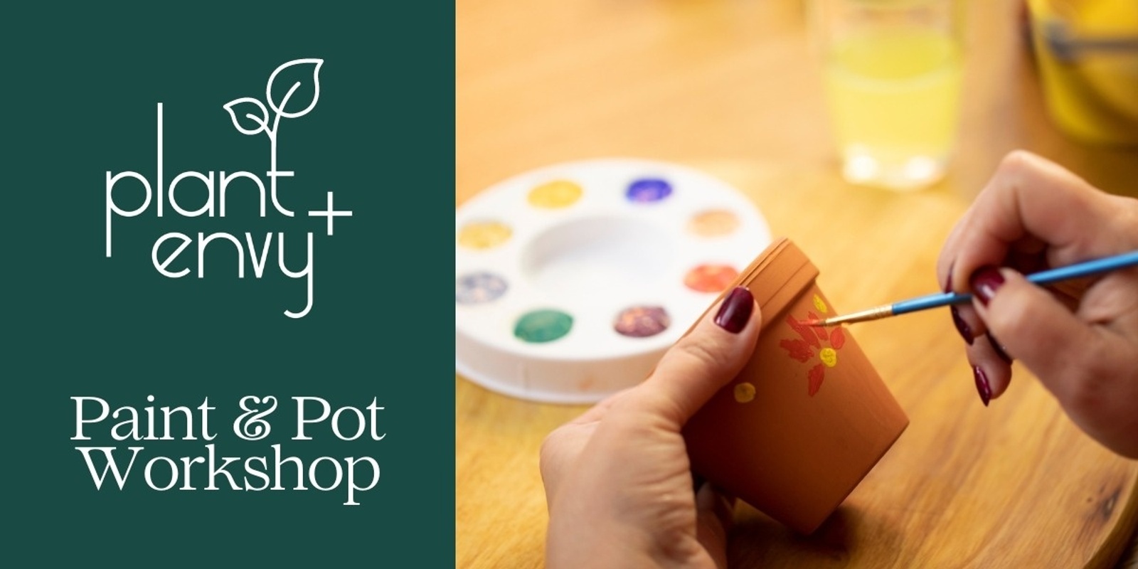 Banner image for Paint & Pot Workshop