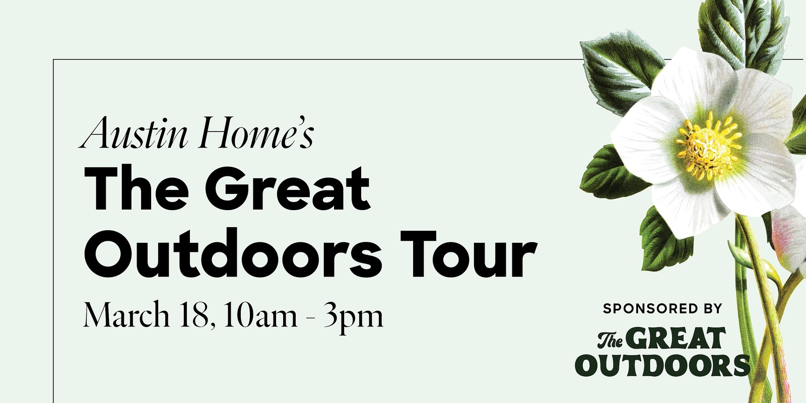 Banner image for Austin Home's The Great Outdoors Tour, presented by The Great Outdoors