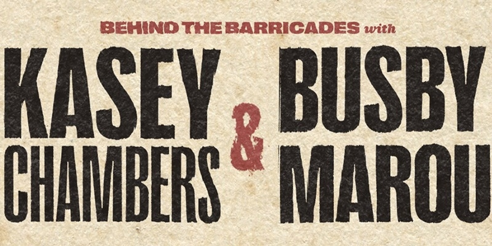Banner image for Kasey Chambers & Busby Marou