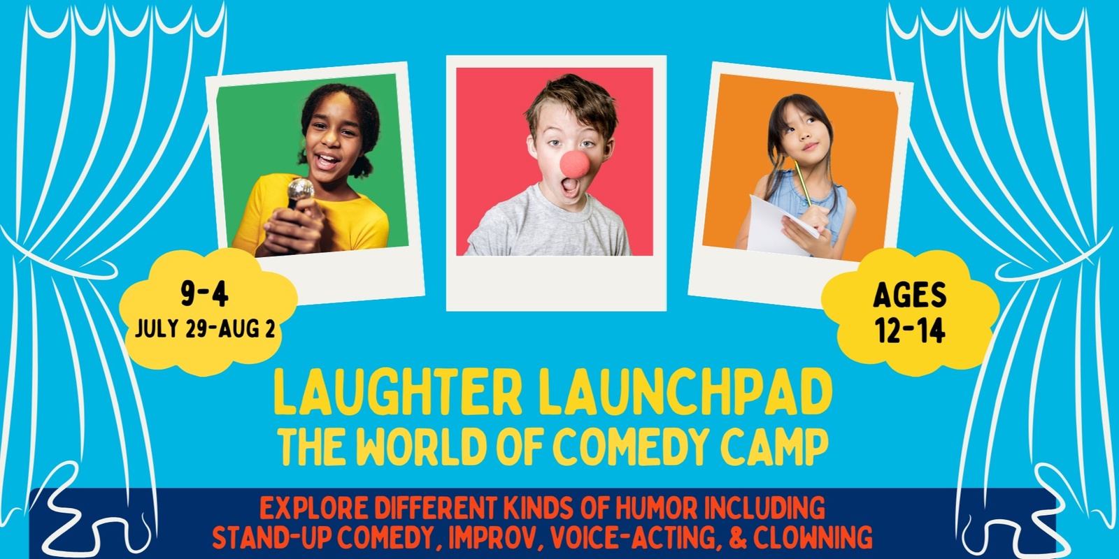 Banner image for Laughter Launchpad: The World of Comedy Camp (Ages 12-14)