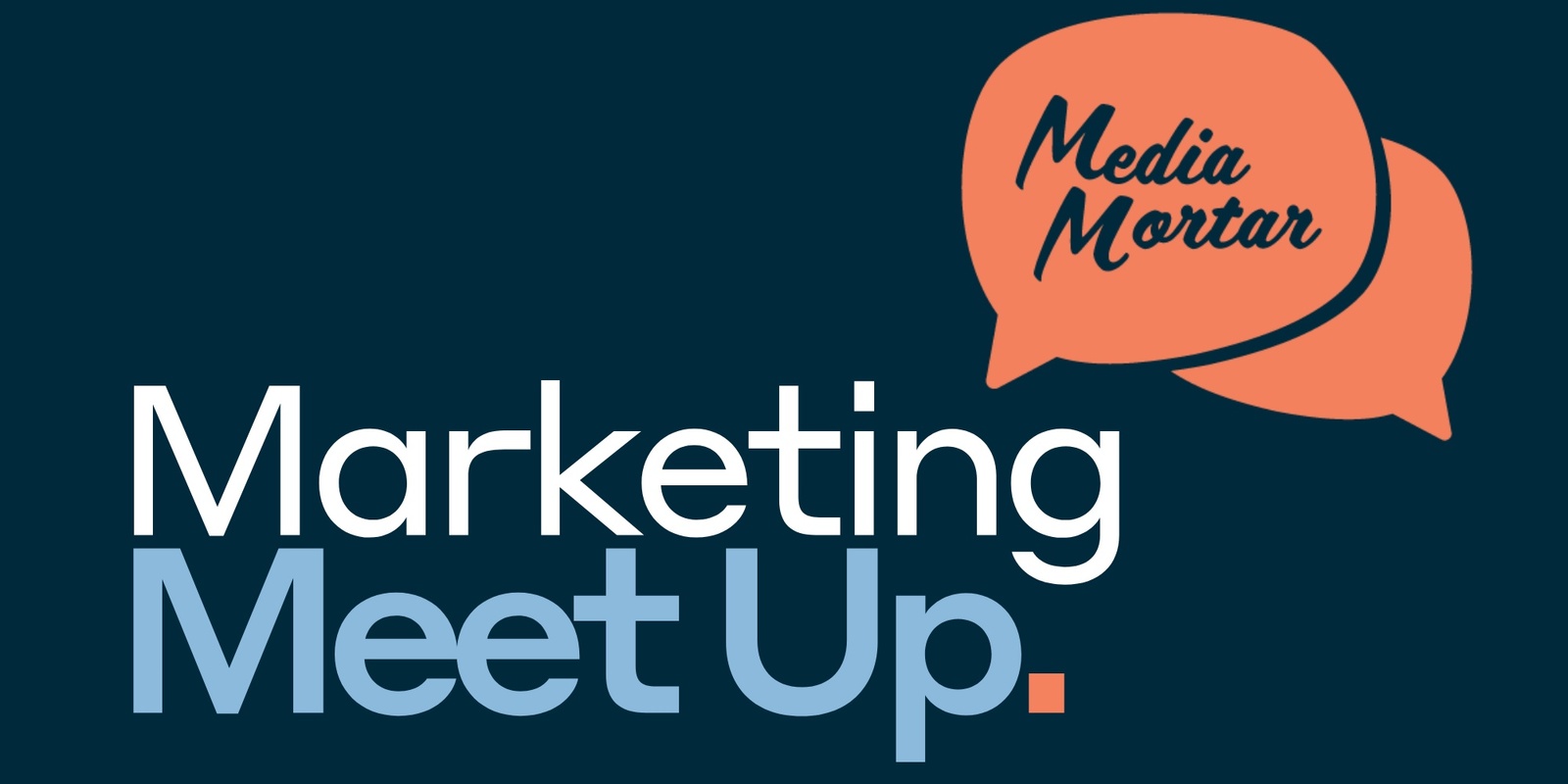 Banner image for Marketing Meet Up 