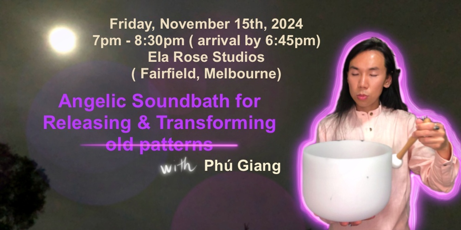 Banner image for Angelic Sound bath for Releasing and Transforming old patterns