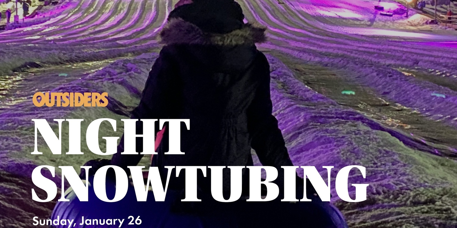 Banner image for Night Snow Tubing Sunday