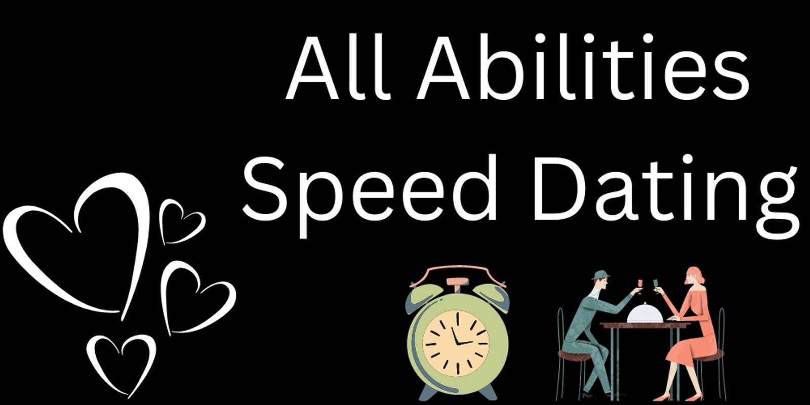 Banner image for All Ability Disability - Speed Dating Evening