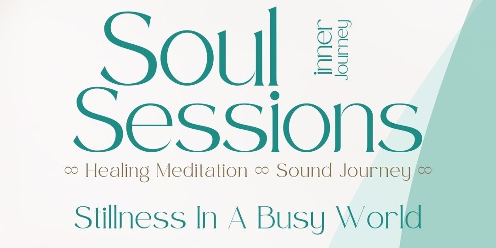 Banner image for Soul Sessions:  Stillness ( In a Busy World )