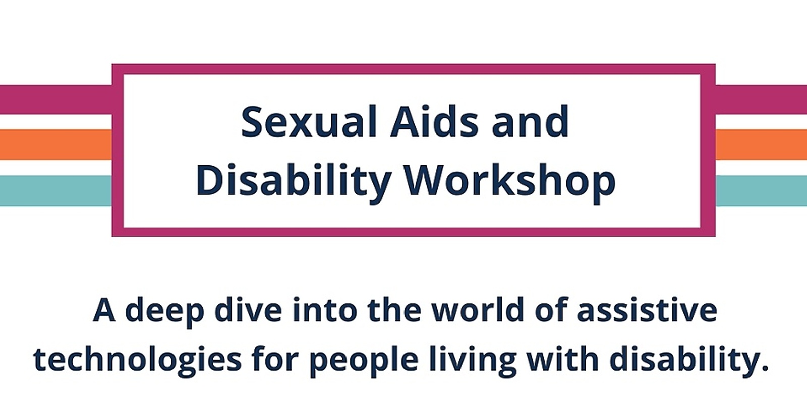 Banner image for Sexual Aids and Disability 