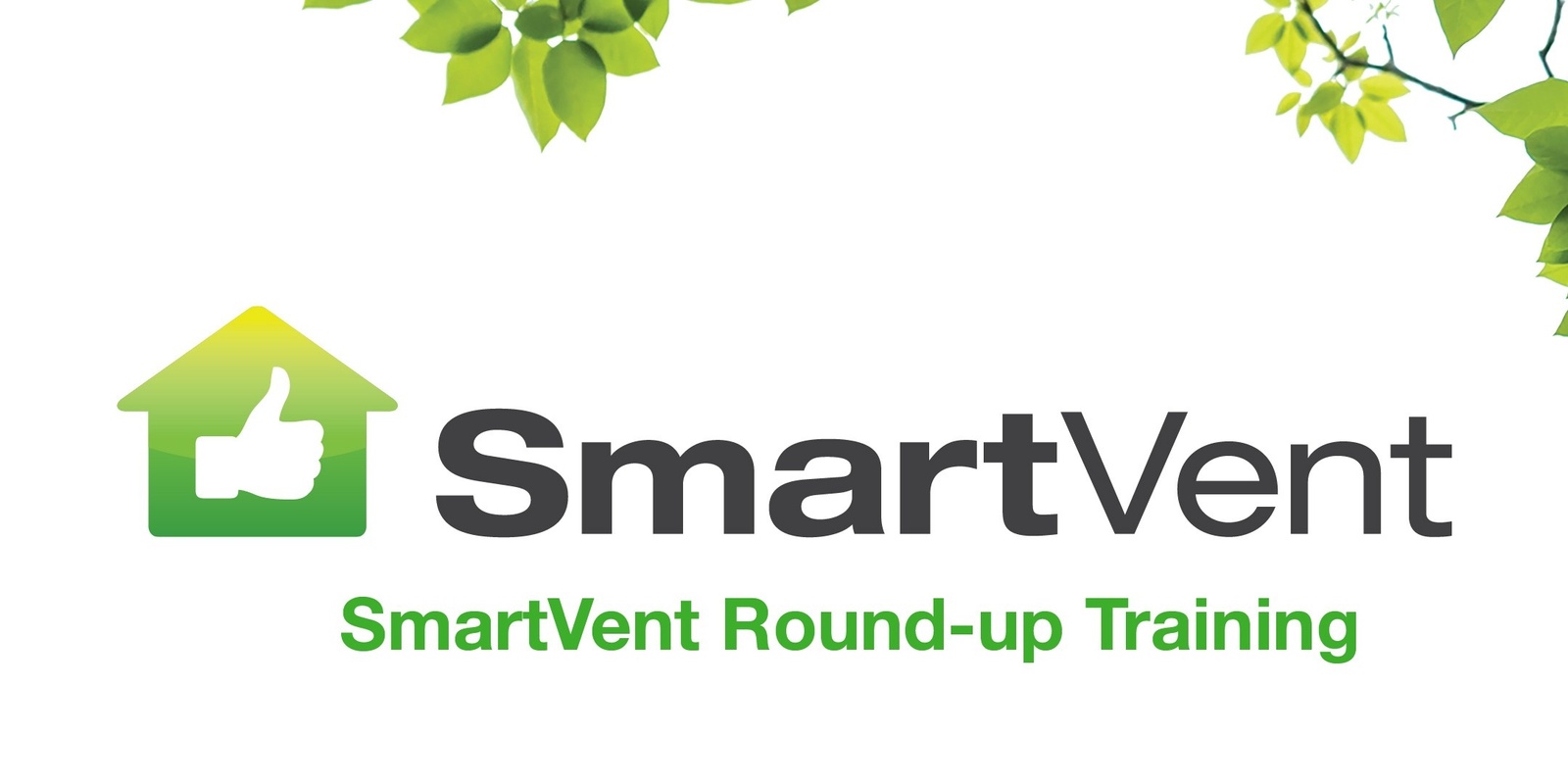 Banner image for SmartVent Round-Up - Whangarei