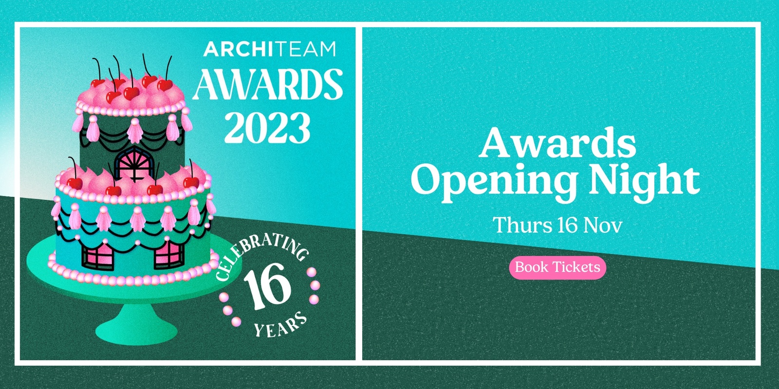 Banner image for ArchiTeam 2023 Awards Opening Night