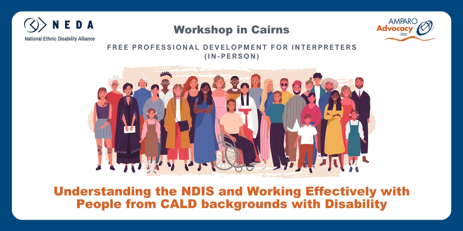 Banner image for For Cairns Interpreters: Understanding the NDIS and Working Effectively with People from CALD backgrounds with Disability