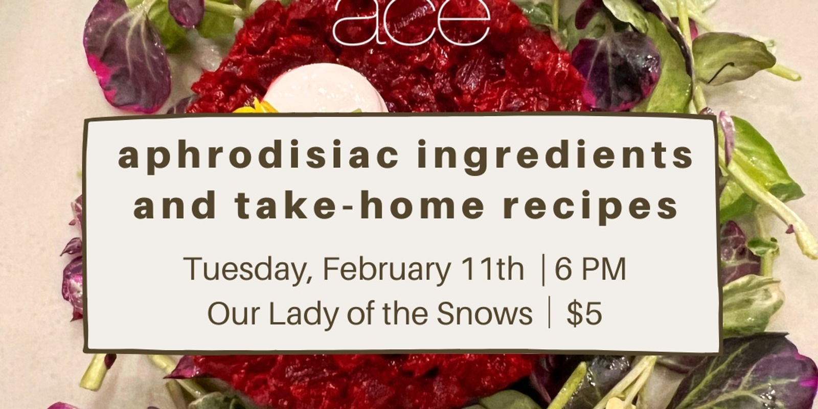 Banner image for Aphrodisiac Ingredients and Take-Home Recipes