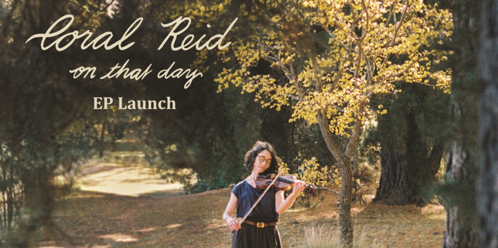 Banner image for Coral Reid "On That Day" EP launch mini gig and session