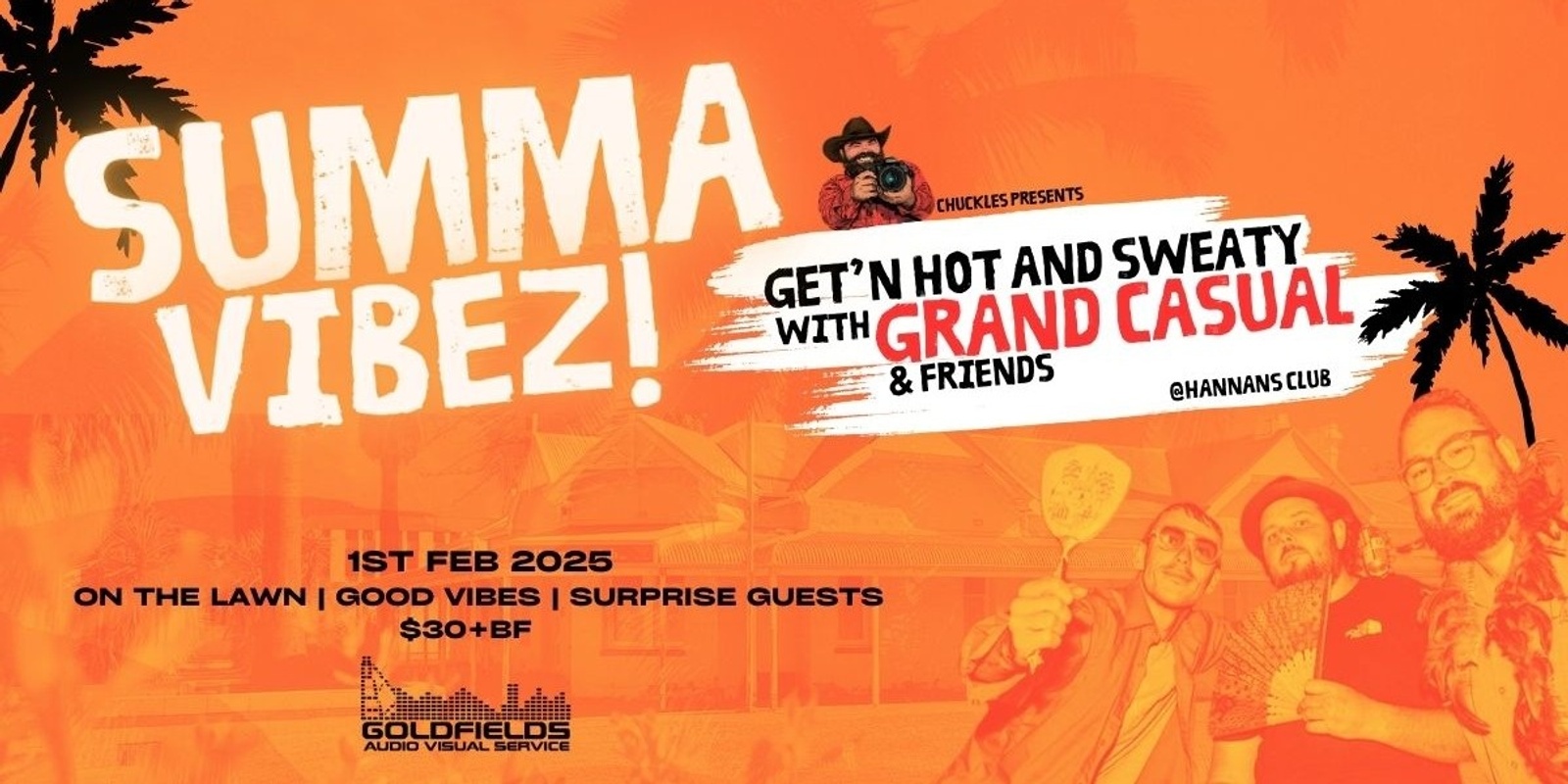 Banner image for Summa Vibez! Hot And Sweaty with Grand Casual 