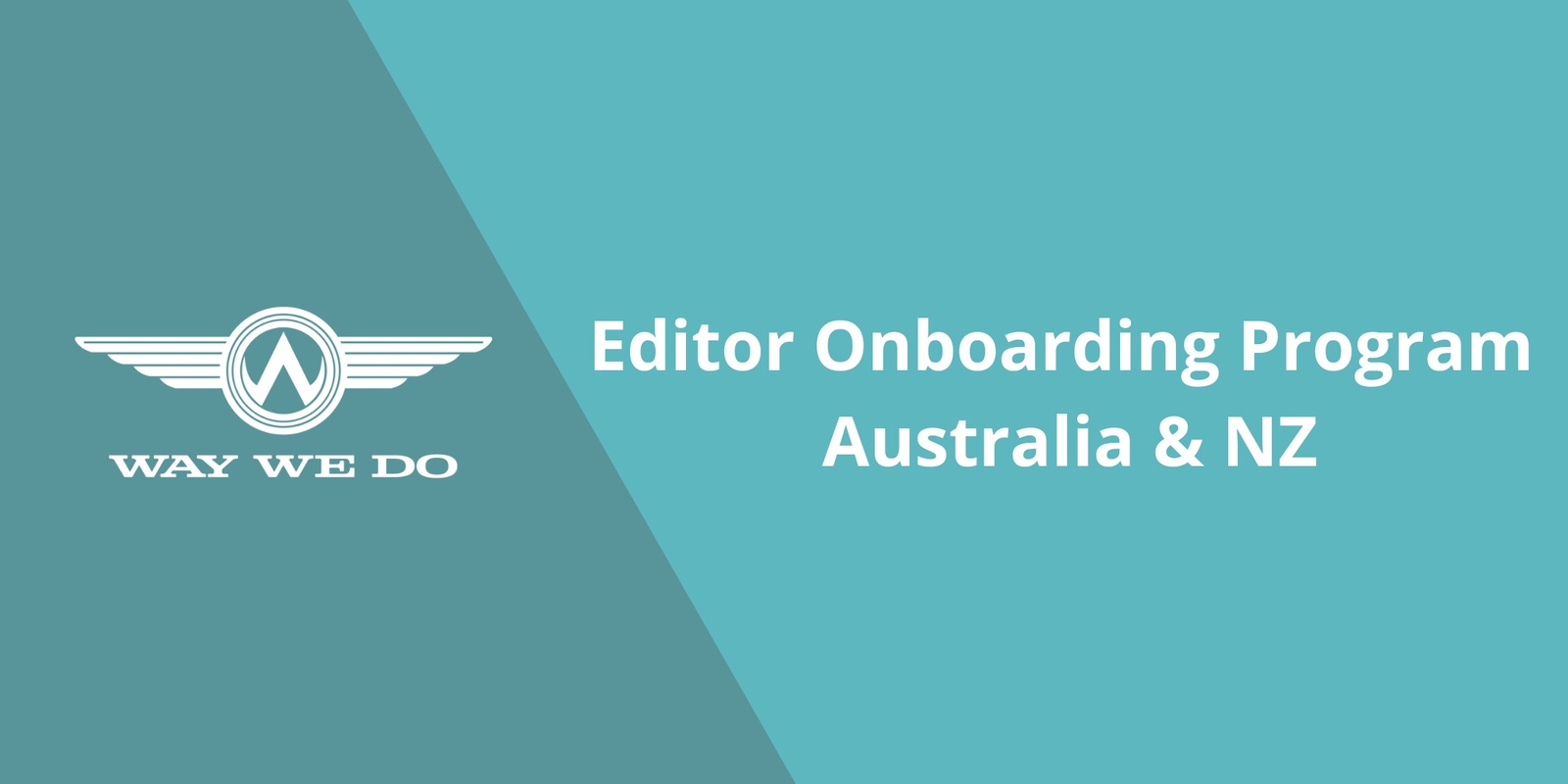 Editor Onboarding August 2024 Australia & NZ Humanitix