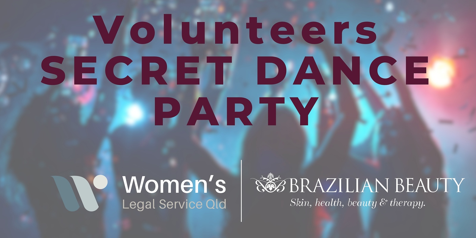 Banner image for Volunteers - Secret Dance Party