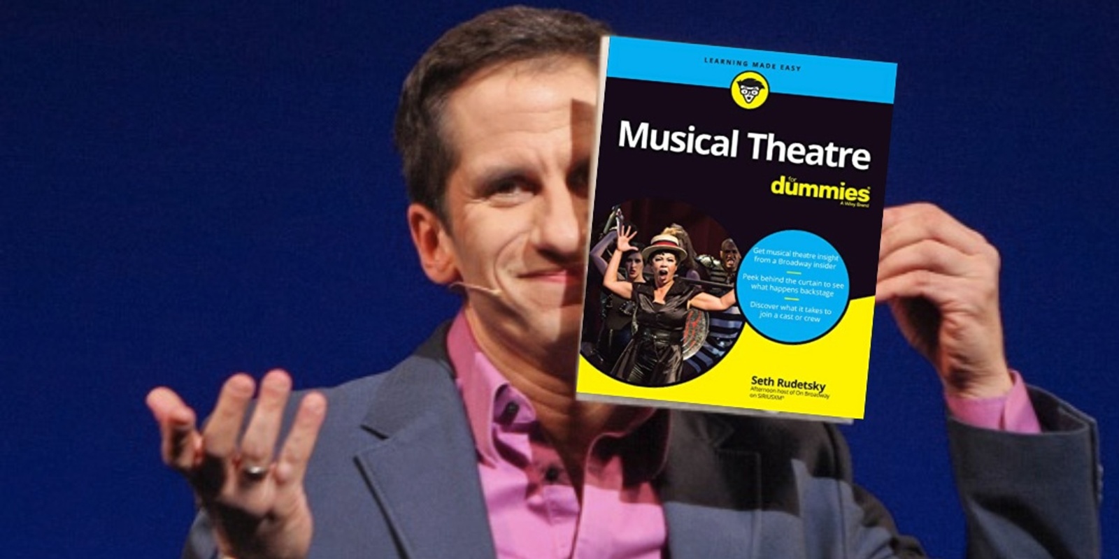 Banner image for Seth Rudetsky's "Musical Theatre for Dummies" Book Add-on