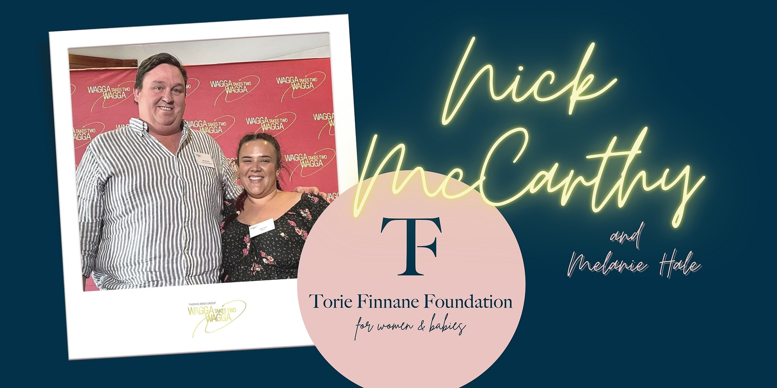 Banner image for Torie Finnane Foundation and Thomas Bros Wagga Wagga Takes Two 100 Club