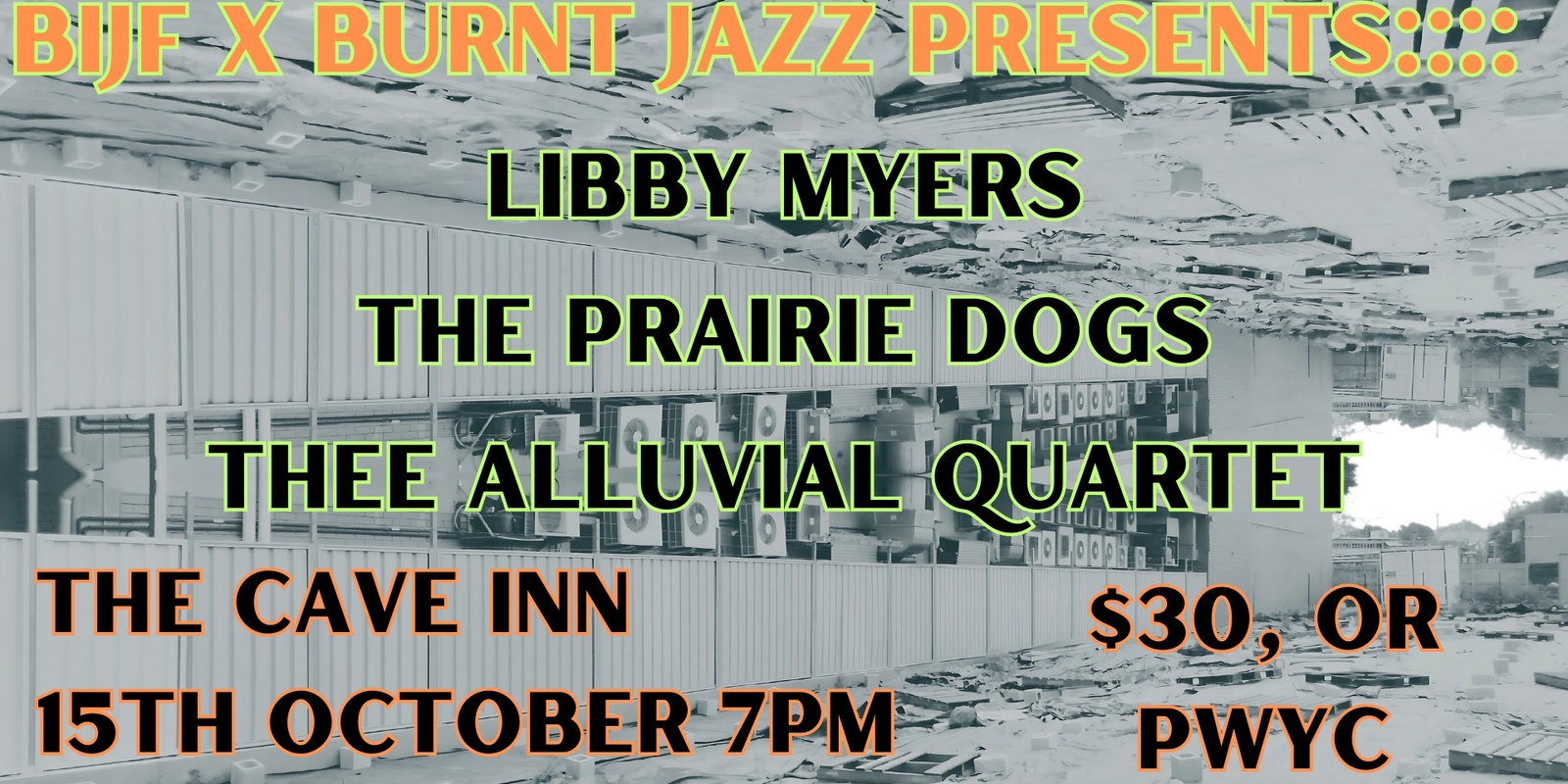 Banner image for Brisbane International Jazz Festival x BURNT JAZZ: Libby Myers // Undercooked Banana Bread // Thee Alluvial Quartet