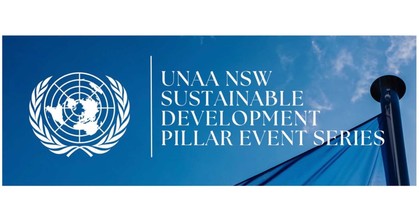 UNAA NSW Sustainable Development Pillar Event Series Australia and