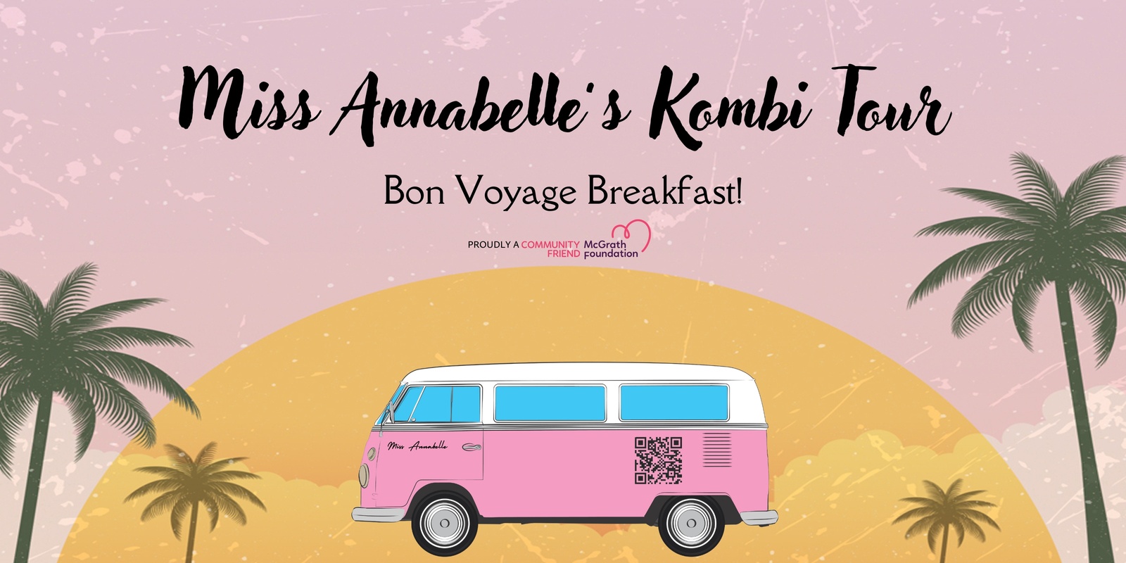 Banner image for Miss Annabelle's Kombi Tour - Bon Voyage Breakfast!