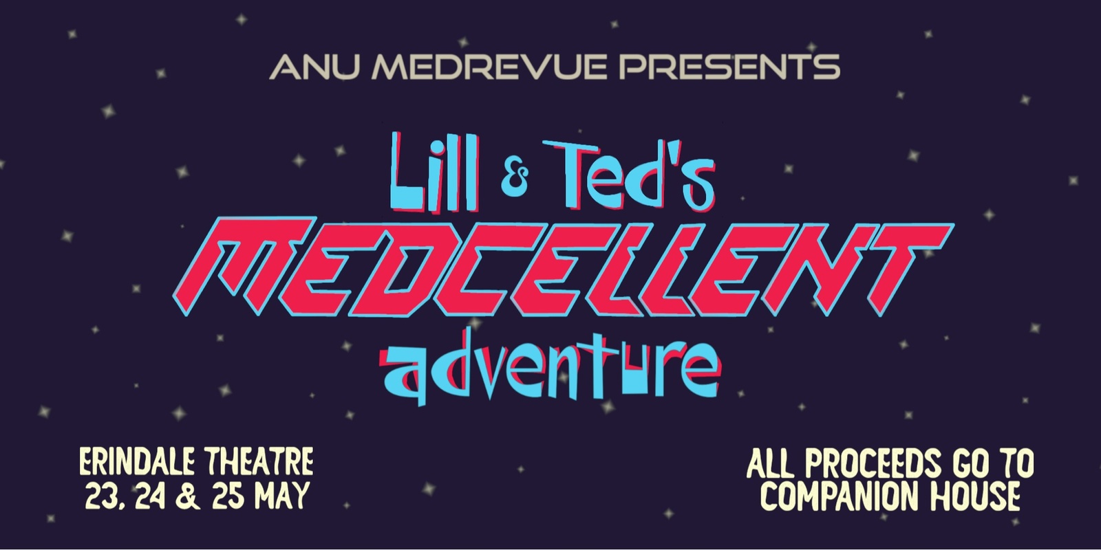 Banner image for ANU MedRevue 2024: Lill and Ted's Medcellent Adventure