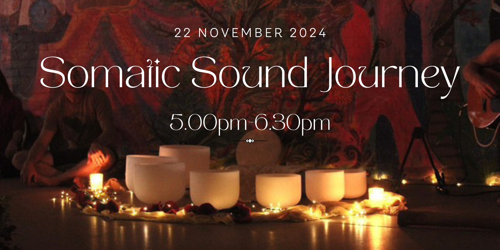 Banner image for Somatic Sound Journey 