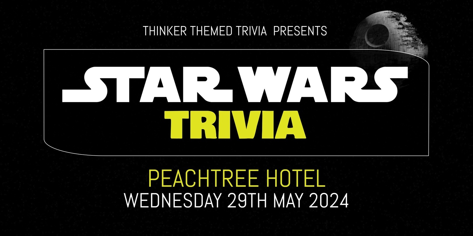 Banner image for Star Wars Trivia - Peachtree Hotel