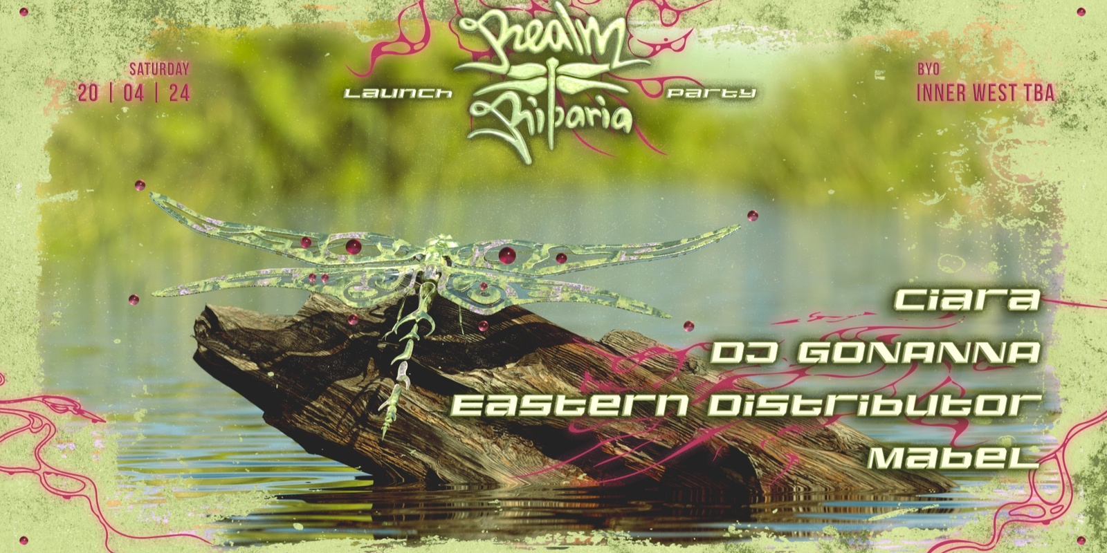 Banner image for Realm Riparia Eora Launch Party | Mabel, Ciara, Eastern Distributor, DJ GOANNA | BYO