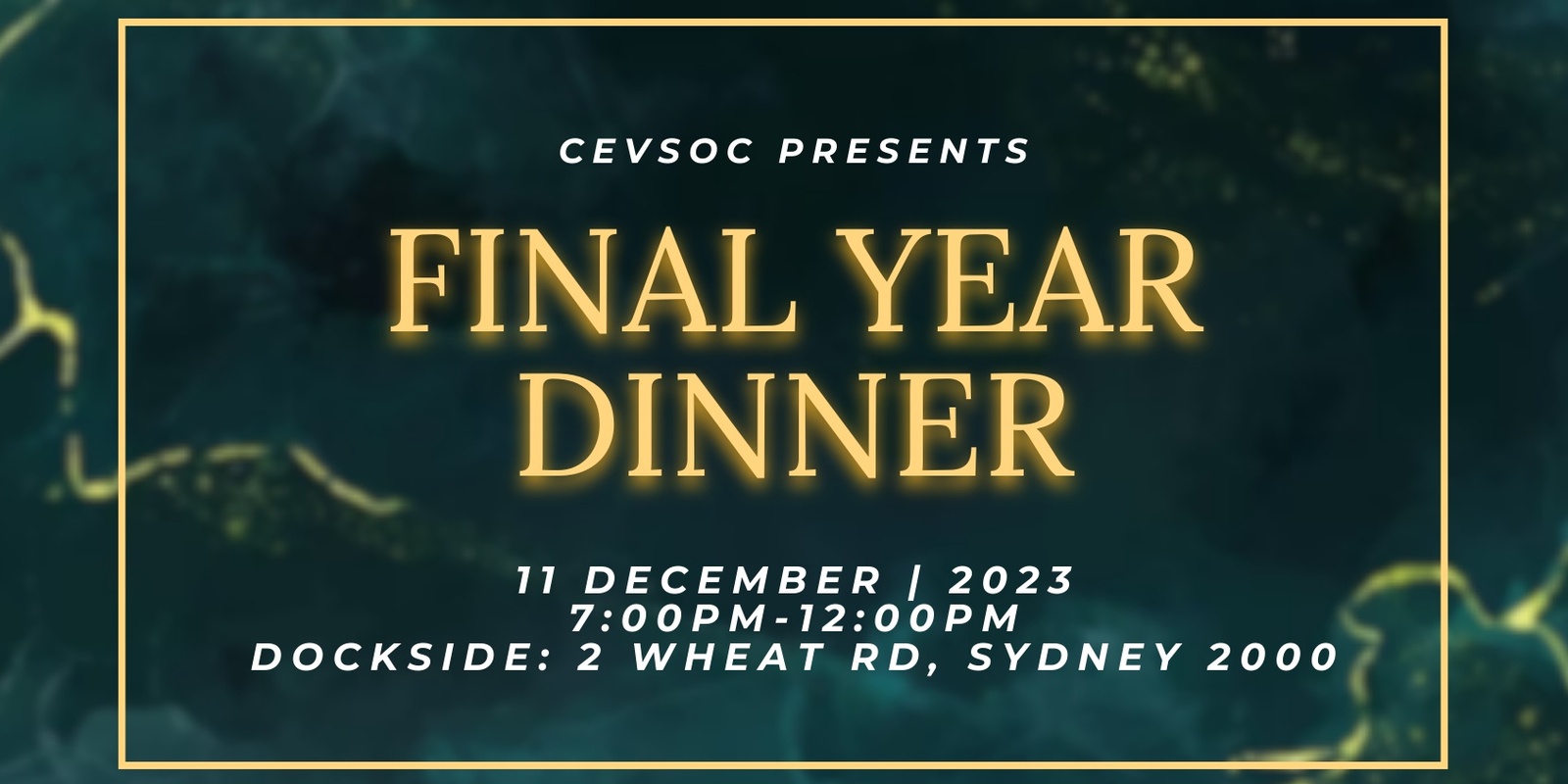 Banner image for CEVSOC Presents: Final year Dinner