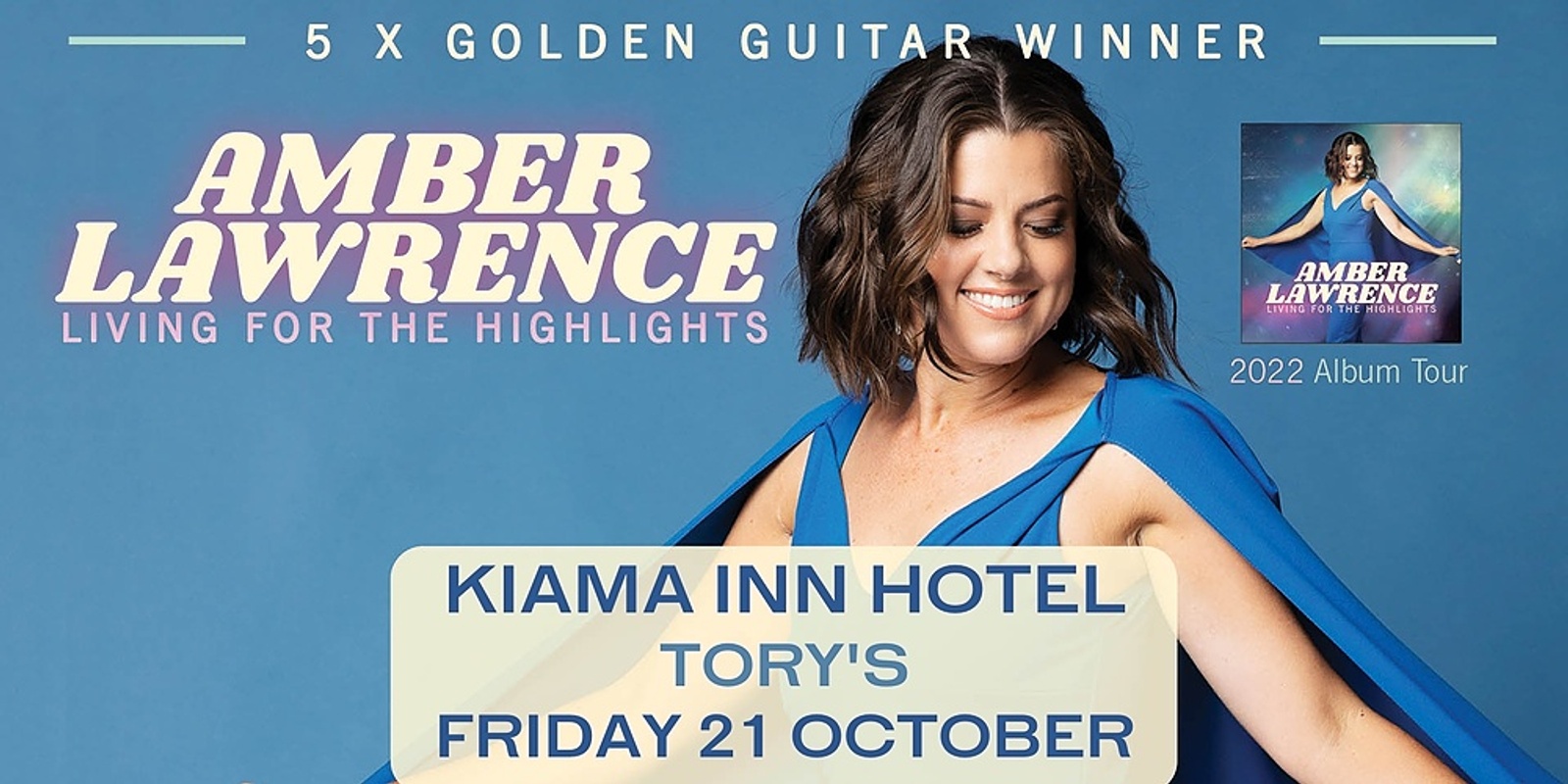 Banner image for Amber Lawrence - Living for the Highlights Tour - Tory's Kiama (Kiama Inn Hotel)