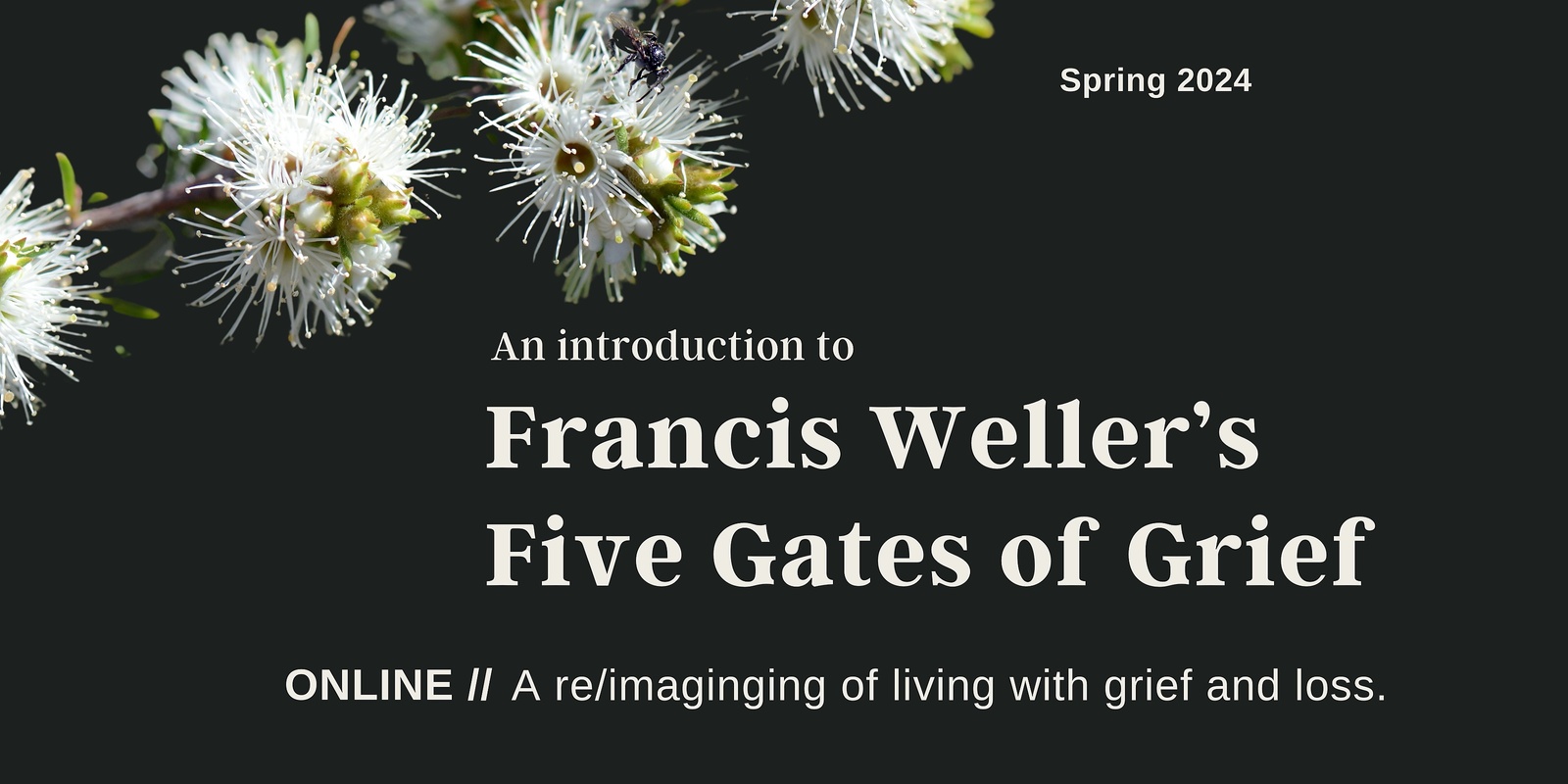 Banner image for An Introduction to Francis Weller's Five Gates of Grief - ONLINE