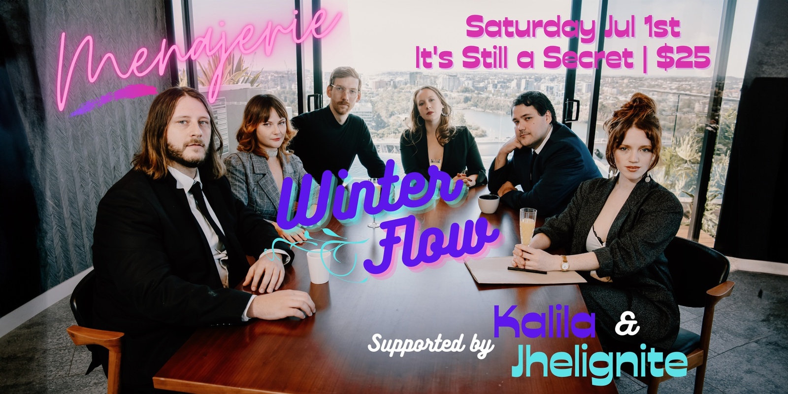 Banner image for Menajerie ‘Winter Flow’ with Kalila & Jhelignite