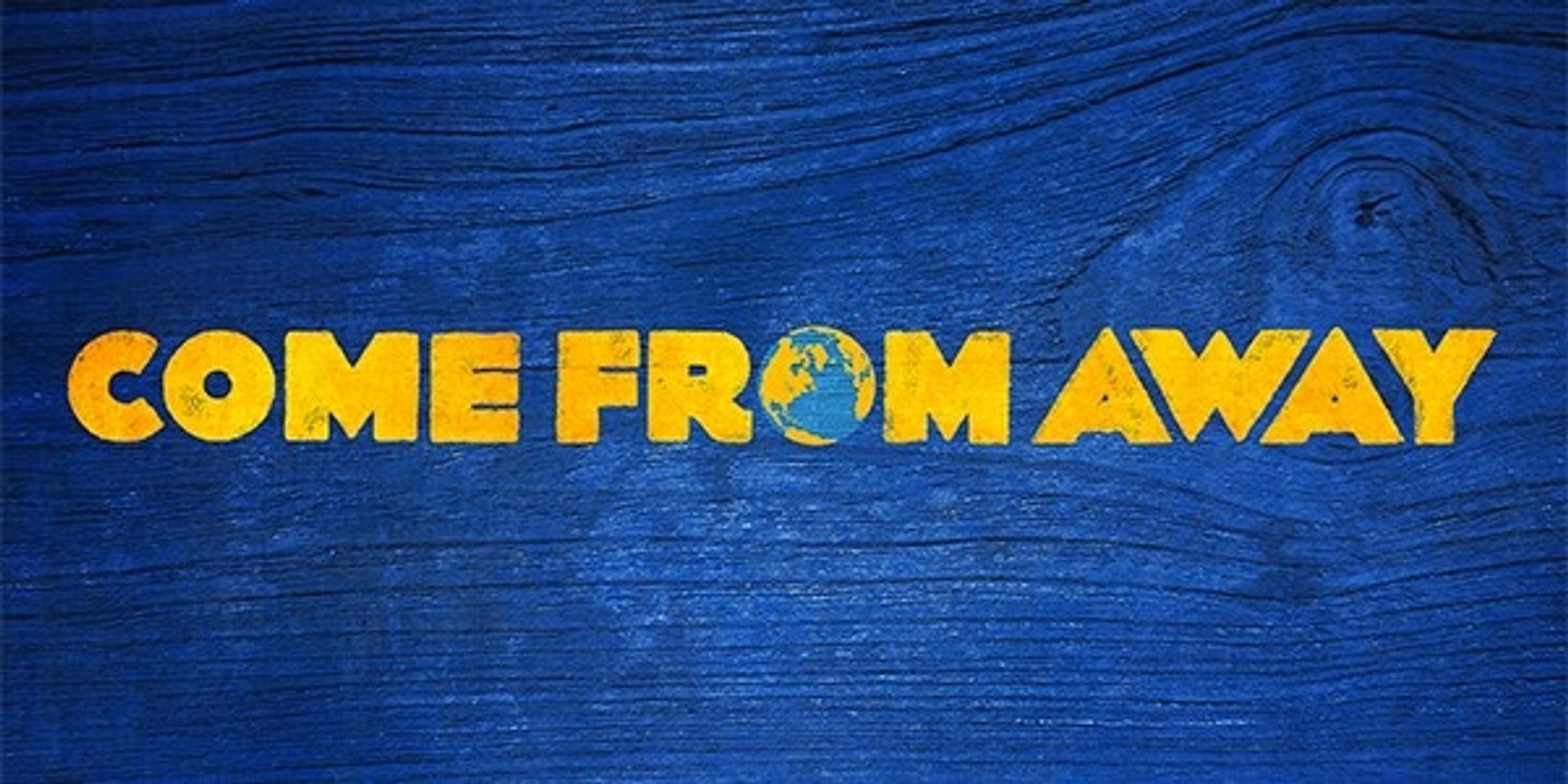 Banner image for Come From Away