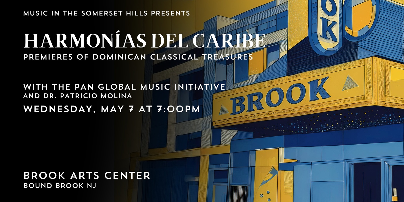 Banner image for Harmonías del Caribe: Premieres of Dominican Classical Treasures