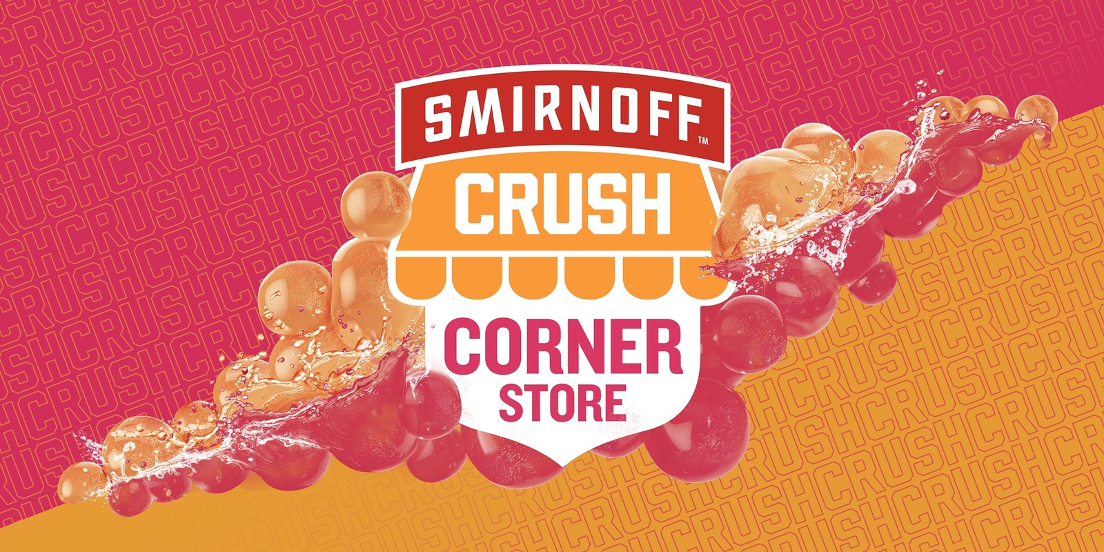 Banner image for Smirnoff Crush Corner Store