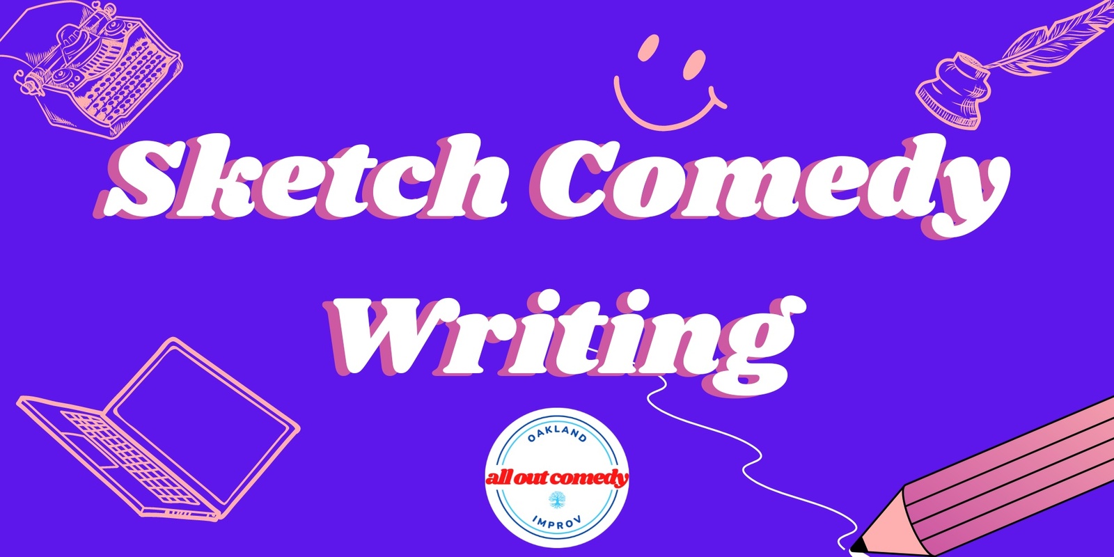 Banner image for Sketch Comedy Writing