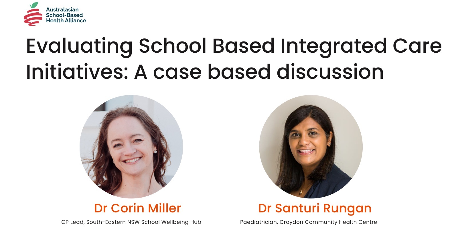 Banner image for ASBHA Evaluating School Based Integrated Care Initiatives: A case based discussion