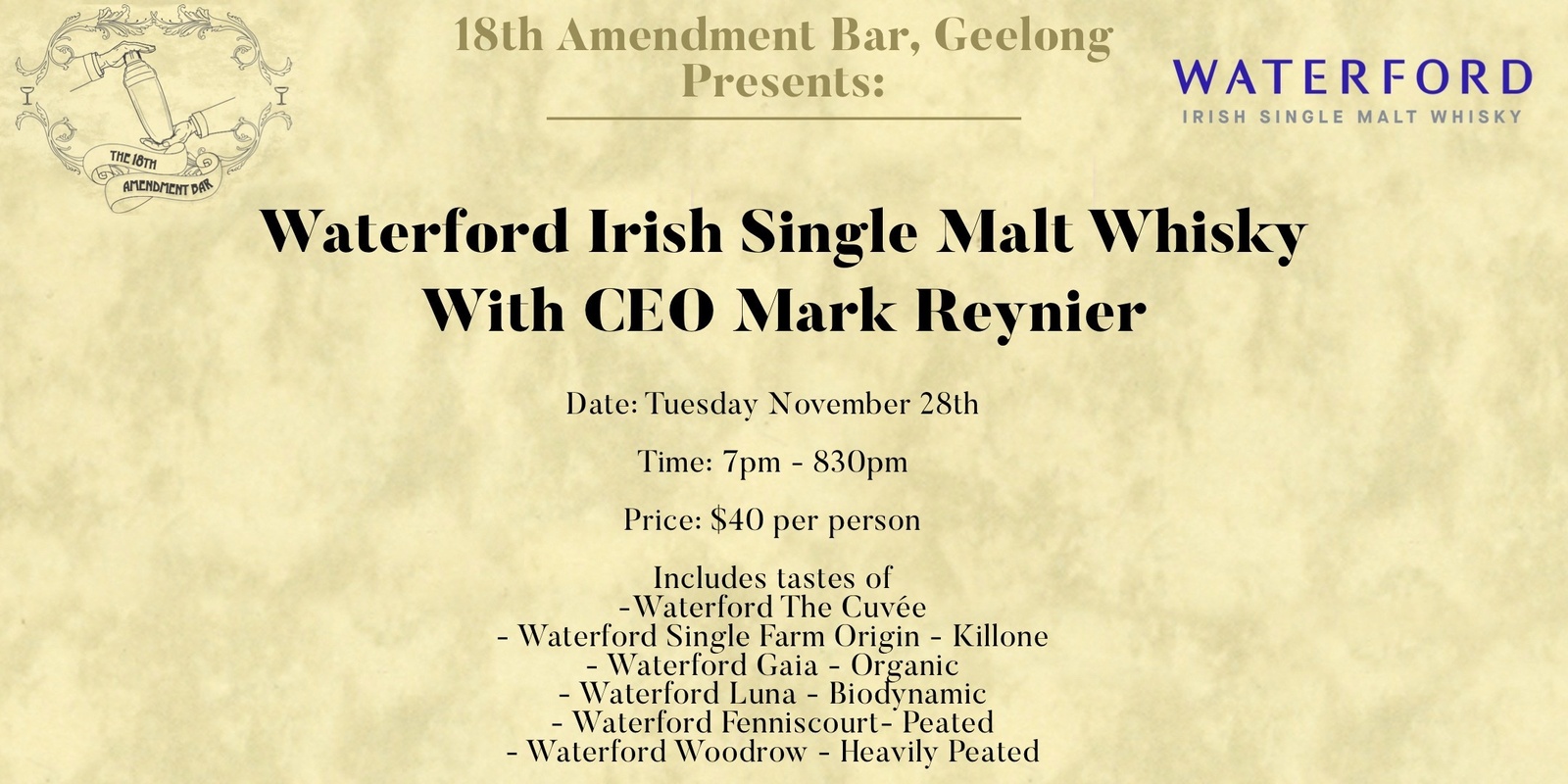 Banner image for 18th Amendment Bar, Geelong Presents: Waterford Irish Single Malt Whisky with CEO Mark Reynier