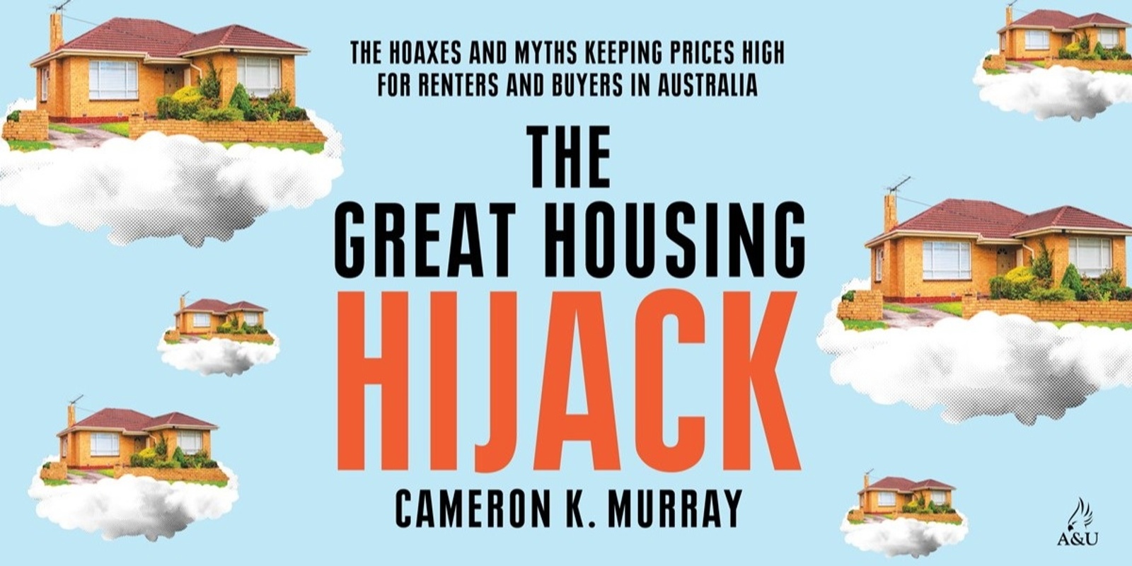 Banner image for The Great Housing Hijack - In Conversation